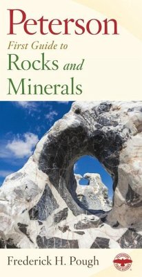 Peterson First Guide to Rocks and Minerals - Pough, Frederick H; Peterson, Roger Tory