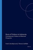 Roots of Violence in Indonesia