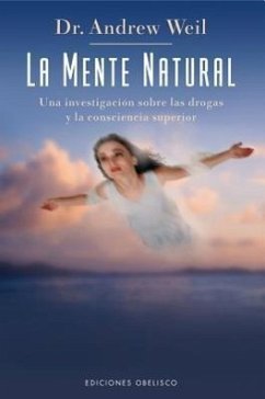 La Mente Natural - Weil, Andrew