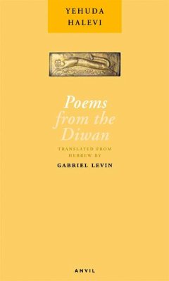 Poems from the Diwan - Halevi, Yehuda