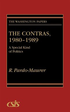 The Contras, 1980-1989 - Pardo-Maurer, R.; Pardo-Maurer, W.