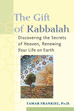 The Gift of Kabbalah - Frankiel, Tamar