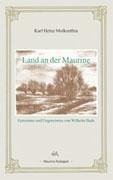 Land an der Maurine - Molkenthin, Karl-Heinz