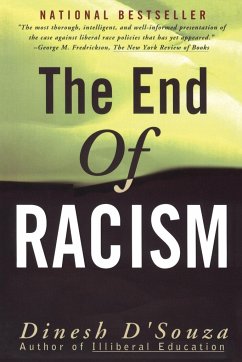 The End of Racism - D'Souza, Dinesh