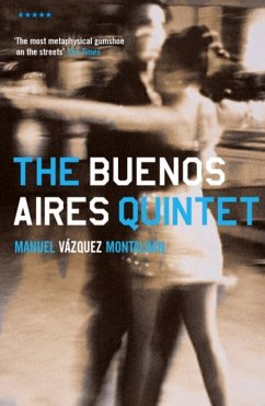 The Buenos Aires Quintet - Vazquez Montalban, Manuel