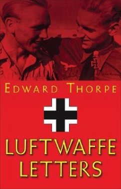 The Luftwaffe Letters - Thorpe, Edward