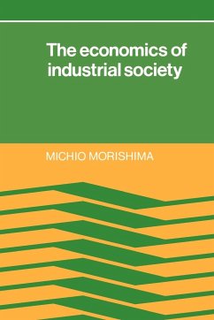 The Economics of Industrial Society - Morishima, Michio