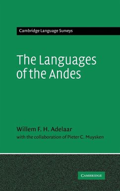The Languages of the Andes (Cambridge Language Surveys)