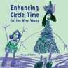 Enhancing Circle Time for the Very Young - Bild 1