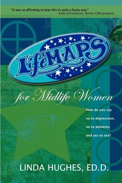 Lifemaps for Midlife Women - Hughes Ed D., Linda