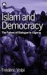 Islam and Democracy: The Failure of... - Bild 1