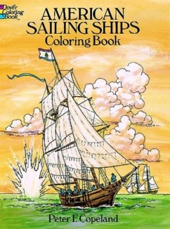 American Sailing Ships Coloring Book - Copeland, Peter F.