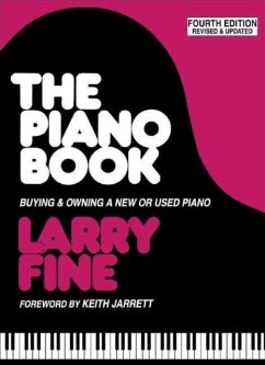 The Piano Book: Buying & Owning a New or Used Piano - Fine, Larry