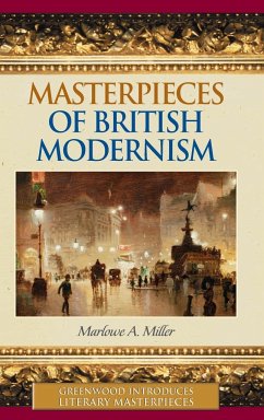 Masterpieces of British Modernism - Miller, Marlowe