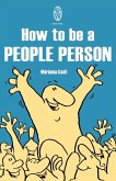 How To Be A People Person