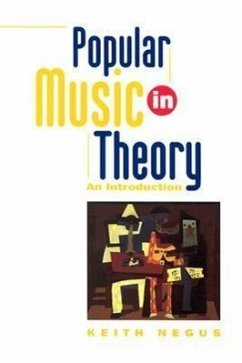Popular Music in Theory - Negus, Keith