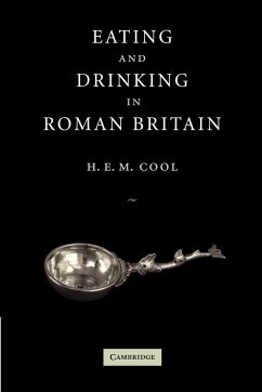 Eating and Drinking in Roman Britain - Cool, H. E. M.