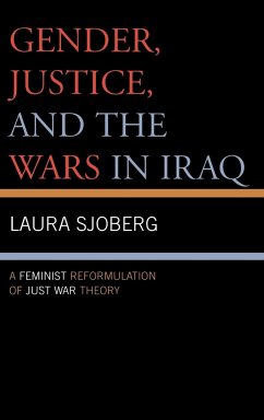 Gender, Justice, and the Wars in Iraq - Sjoberg, Laura