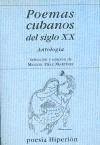Poemas cubanos del siglo XX : antología - Díaz Martínez, Manuel
