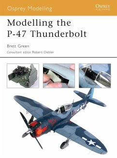 Modelling the P-47 Thunderbolt - Green, Brett