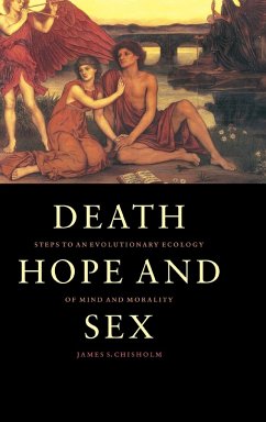 Death, Hope and Sex - Chisholm, James S.