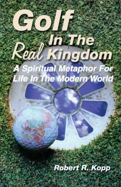 Golf in the Real Kingdom - Kopp, Robert R.