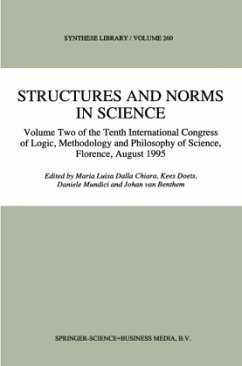 Structures and Norms in Science - dalla Chiara, M. / Doets, Kees / Mundici, Daniele / van Benthem, J. (Hgg.)