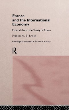 France and the International Economy - Lynch, Frances