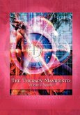 The Therapy Manifesto: 95 Treatises on Holodynamic Therapy