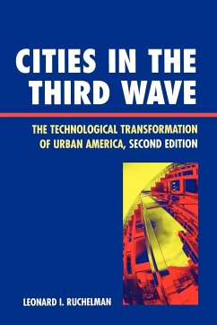 Cities in the Third Wave - Ruchelman, Leonard I.