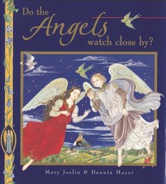 Do the Angels Watch Close By? - Joslin, Mary; Mayer, Danuta