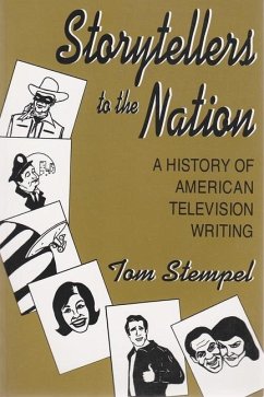 Storytellers to the Nation - Stempel, Tom