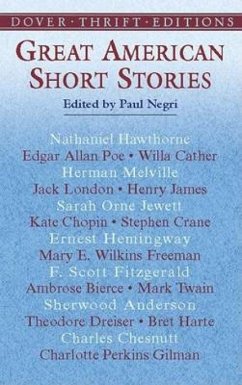 Great American Short Stories: Hawthorne, Poe, Cather, Melville, London, James, Crane, Hemingway, Fitzgerald, Bierce, Twain & More - Negri, Ed Paul
