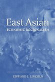 East Asian Economic Regionalism