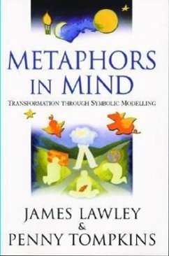 Metaphors in Mind - Lawley, James; Tompkins, Penny