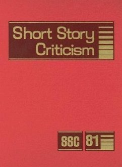 Short Story Criticism: Excerpts from Criticism of the Works of Short Fiction Writers