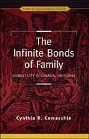 The Infinite Bonds of Family - Comacchio, Cynthia R