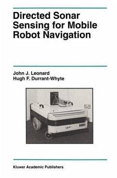 Directed Sonar Sensing for Mobile Robot Navigation - Leonard, John J.;Durrant-Whyte, Hugh