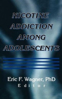 Nicotine Addiction Among Adolescents - Wagner, Eric F