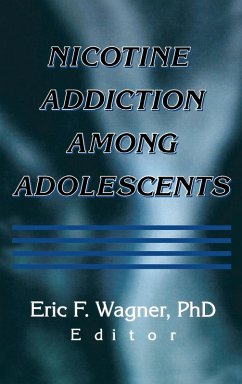 Nicotine Addiction Among Adolescents - Wagner, Eric F