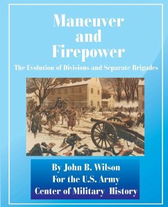 Maneuver and Firepower - Wilson, John B.