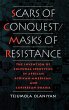 Scars of Conquest/Masks of Resistance - Bild 1
