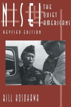 Nisei: The Quiet Americans, Revised Edition - Hosokawa, Bill