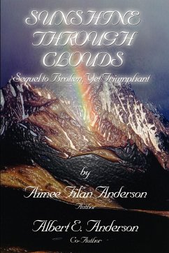 Sunshine Through Clouds - Anderson, Aimee Filan; Anderson, Albert E.