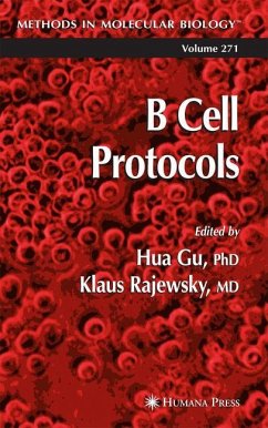 B Cell Protocols - GU HUA / RAJEWSKY KLAUS