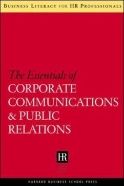 Essentials of Corporate Communications and Public Relations - Harvard Business School Publishing