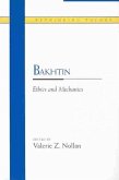 Bakhtin: Ethics and Mechanics