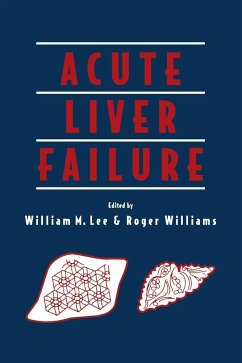 Acute Liver Failure - Herausgeber: Lee, William M. Williams, Roger