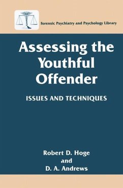 Assessing the Youthful Offender - Hoge, Robert D.;Andrews, D .A.