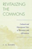 Revitalizing the Commons